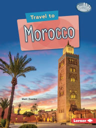 Title: Travel to Morocco, Author: Matt Doeden