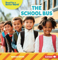 Title: The School Bus, Author: Margo Gates