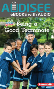 Title: Being a Good Teammate, Author: Katie Peters