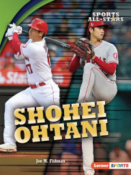 Title: Shohei Ohtani, Author: Jon M. Fishman