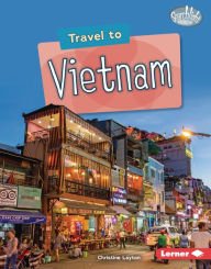 Title: Travel to Vietnam, Author: Christine Layton
