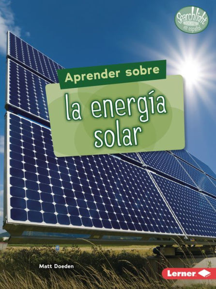 Aprender sobre la energía Solar (Finding Out about Energy)