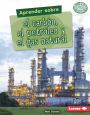 Aprender sobre el carbón, el petróleo y el gas natural (Finding Out about Coal, Oil, and Natural Gas)