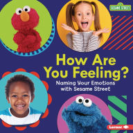 Title: How Are You Feeling?: Naming Your Emotions with Sesame Street ®, Author: Marie-Therese Miller