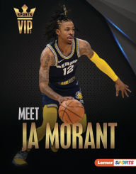 Title: Meet Ja Morant: Memphis Grizzlies Superstar, Author: David Stabler