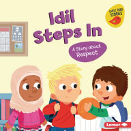 Title: Idil Steps In: A Story about Respect, Author: Mari Schuh