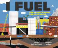 Download of free ebooks I Fuel: How Energy Powers Our Busy World (English Edition) 9781728476834