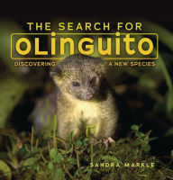 The Search for Olinguito: Discovering a New Species