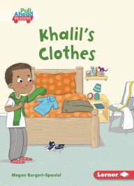 Title: Khalil's Clothes, Author: Megan Borgert-Spaniol