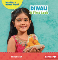 Title: Diwali: A First Look, Author: Percy Leed