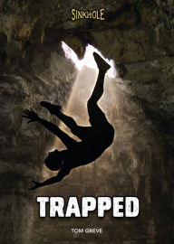 Title: Trapped, Author: Tom Greve
