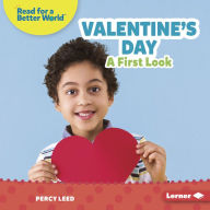 Title: Valentine's Day: A First Look, Author: Percy Leed