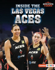 Title: Inside the Las Vegas Aces, Author: Anne E. Hill