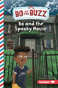 Title: Bo and the Spooky House, Author: Elliott Smith