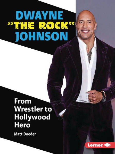 Dwayne "The Rock" Johnson: From Wrestler to Hollywood Hero