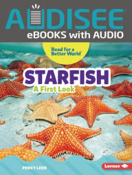 Title: Starfish: A First Look, Author: Percy Leed
