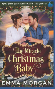Title: The Miracle Christmas Baby, Author: Pure Read