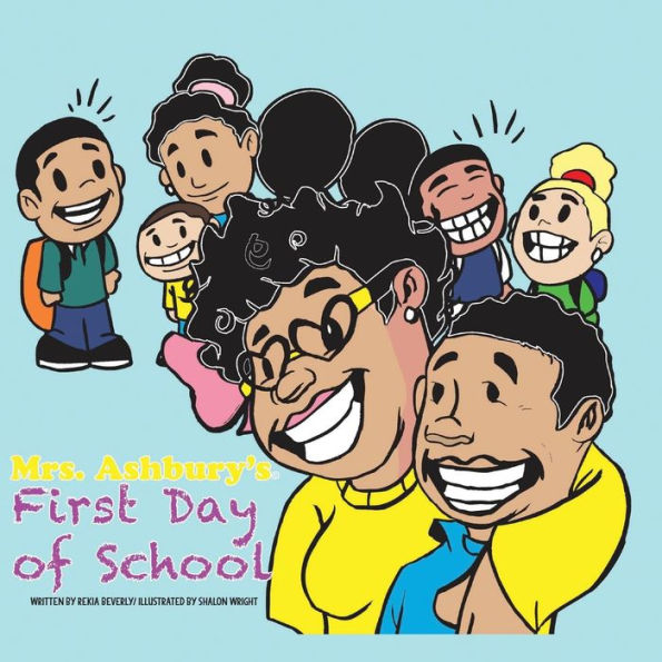 Mrs. Ashbury's First Day of School