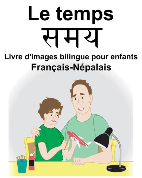 Français-Népalais Le temps Livre d'images bilingue pour enfants