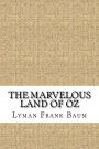 The Marvelous Land of Oz