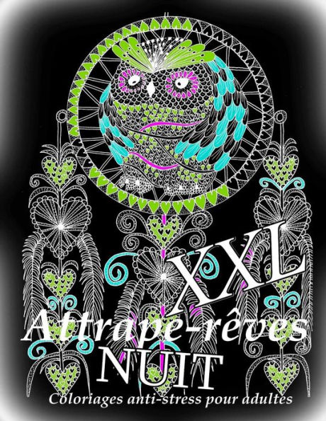 Attrape-Reves Nuit XXL - Coloriages Pour Adultes