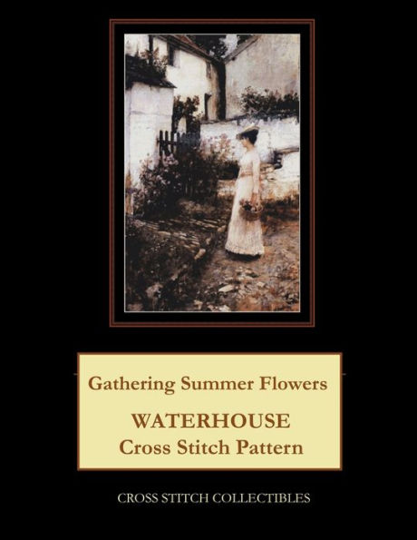 Gathering Summer Flowers: Waterhouse Cross Stitch Pattern