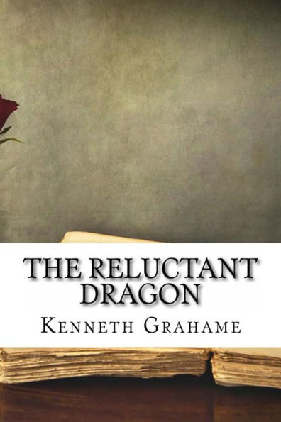 The Reluctant Dragon