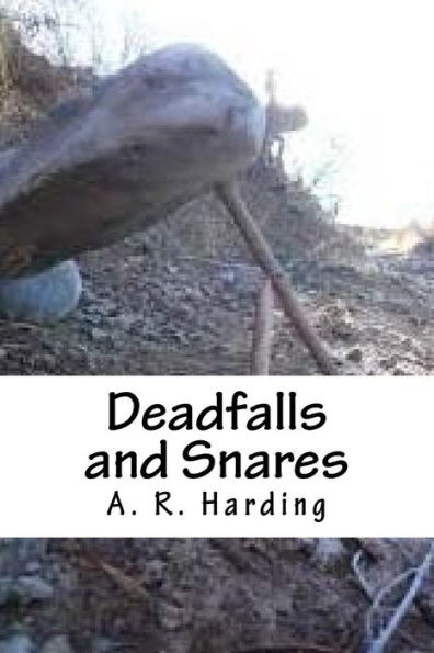 Deadfalls and Snares