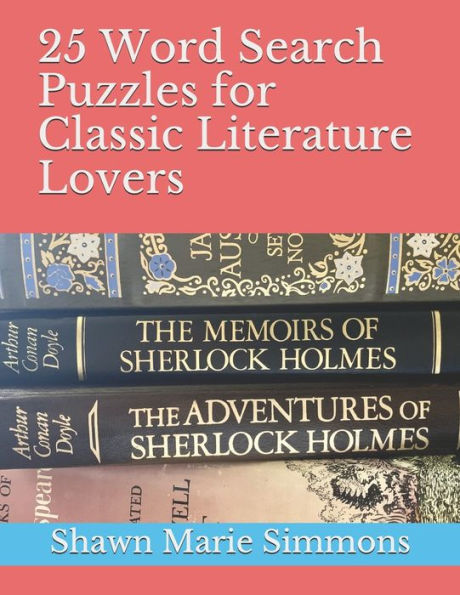 25 Word Search Puzzles for Classic Literature Lovers