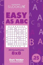 Sudoku Easy as ABC - 200 Normal Puzzles 8x8 (Volume 25)