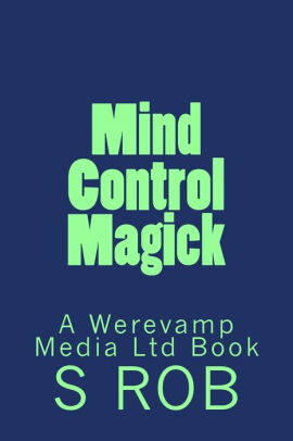 Mind Control Magickpaperback - 