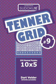 Title: Sudoku Tenner Grid - 200 Normal Puzzles 10x5 (Volume 9), Author: Dart Veider