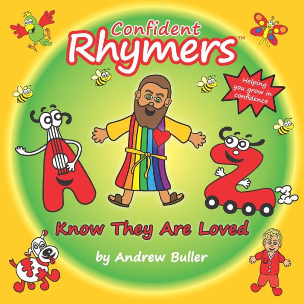 Confident Rhymers - Know They Are Loved