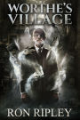 Worthe's Village: Supernatural Horror with Scary Ghosts & Haunted Houses