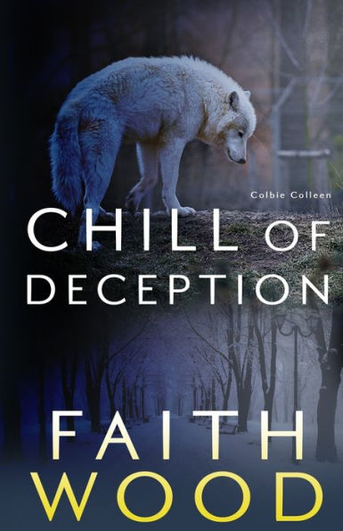 Chill of Deception: A Colbie Colleen Cozy, Suspense Mystery