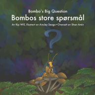 Title: Bombo's Big Question, Author: Ainsley Seago