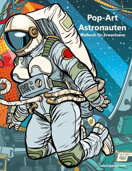 Malbuch mit Pop-Art Astronauten für Erwachsene 1