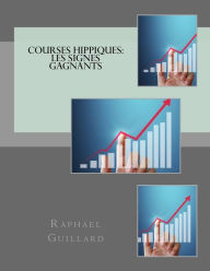 Title: Les signes gagnants, Author: Raphael Guillard