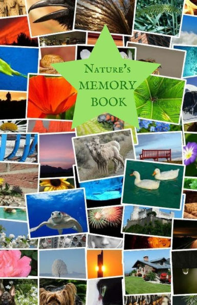 Natures Memory Book: Classic Keepsake Memory Book/Photo Album for all occasions