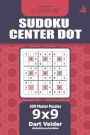 Sudoku Center Dot - 200 Master Puzzles 9x9 (Volume 5)
