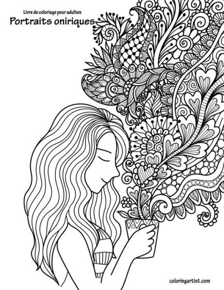 Livre de coloriage pour adultes Portraits oniriques 1