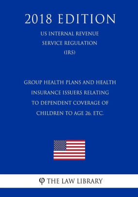 Group Health Plans And Health Insurance Issuers Relating To