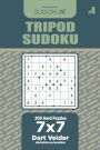 Tripod Sudoku - 200 Hard Puzzles 7x7 (Volume 4)