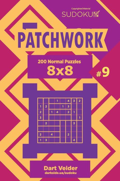 Sudoku Patchwork - 200 Normal Puzzles 8x8 (Volume 9)