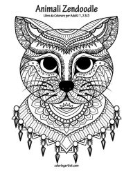 Title: Animali Zendoodle Libro da Colorare per Adulti 1, 2 & 3, Author: Nick Snels