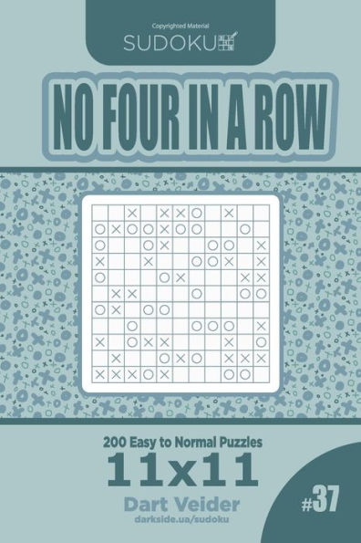 Sudoku No Four in a Row - 200 Easy to Normal Puzzles 11x11 (Volume 37)