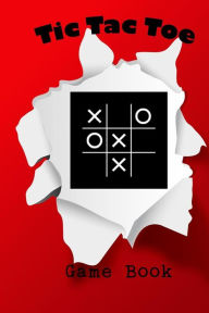 Title: Tic Tac Toe Game Book: Activity Book Play 600 Games for Traveling Camping Road-Trip Family Vacation, Author: Modhouses Publishing