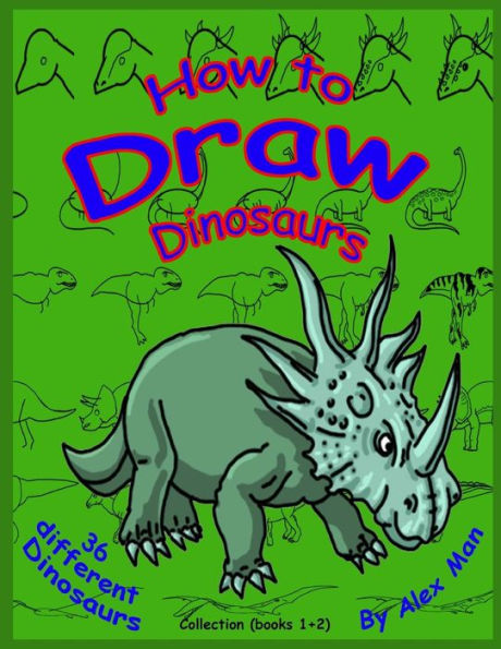 How to Draw Dinosaurs - Collection (book 1+2): Color version.