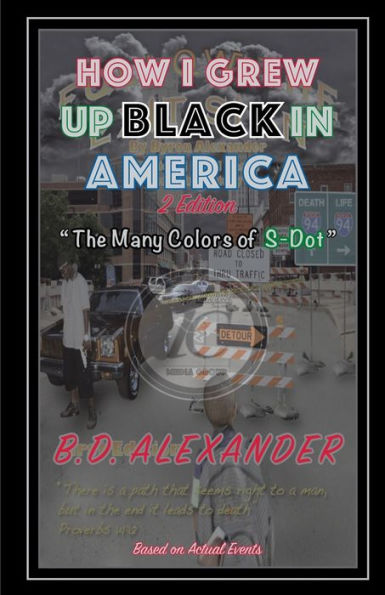 How I Grew Up, Black In America: The Many Colors of S-Dot