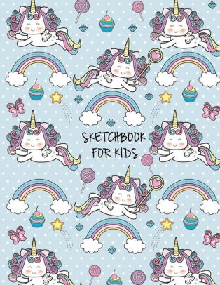 Sketchbook For Kids Cute Unicorn Sketchbook For Kids Boys Girls Blank Paper For Drawing Doodling Or Sketching Journal And Sketch Pad Art